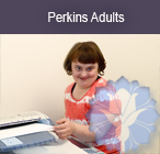 Visit Perkins Adults